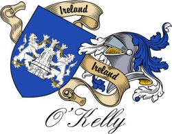 Clan/Sept Crest Wall Shield for the O'Kelly Clan