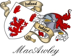Clan/Sept Crest Wall Shield for the MacAwley Clan