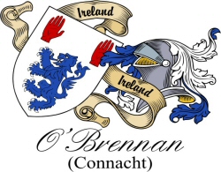 Clan/Sept Crest Wall Shield for the O'Brennan (Connacht) Clan