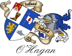 Clan/Sept Crest Wall Shield for the O'Hagan Clan