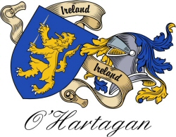 Clan/Sept Crest Wall Shield for the O'Hartagan Clan